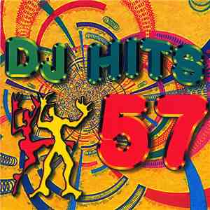 Various - DJ Hits Vol. 57