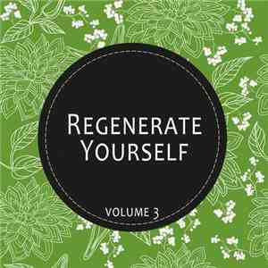 Various - Regenerate Yourself, Volume 3