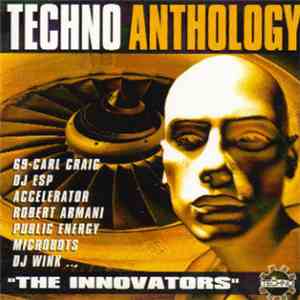 Various - Techno Anthology - The Innovators