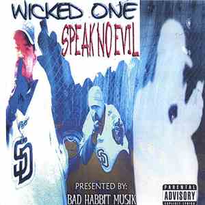 Wicked One - Speak No Evil