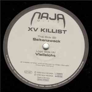 XV Kilist - Vielleicht / Seitenzwack