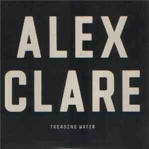 Alex Clare - Treading Water