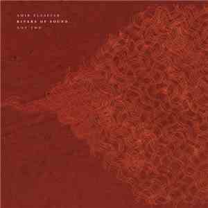 Amir El-Saffar, Rivers Of Sound Orchestra - Not Two