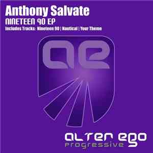 Anthony Salvate - Nineteen 90 EP