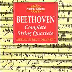 Beethoven, Medici String Quartet - Beethoven - Complete String Quartets