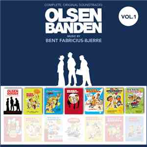 Bent Fabricius-Bjerre - Olsen Banden - Complete, Original Soundtracks Vol.1