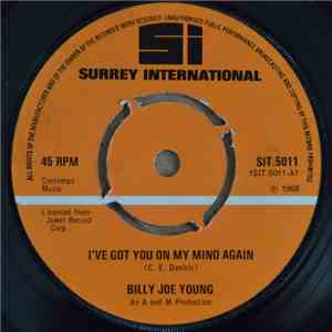 Billy Joe Young - Standing At The Edge Of Paradise / I've Got You On My Min ...