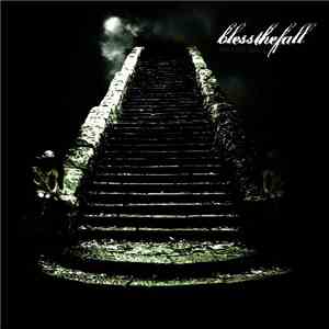 blessthefall - His Last Walk