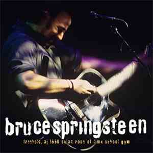 Bruce Springsteen - St. Rose Of Lima School, Freehold, New Jersey, November 8, 1996