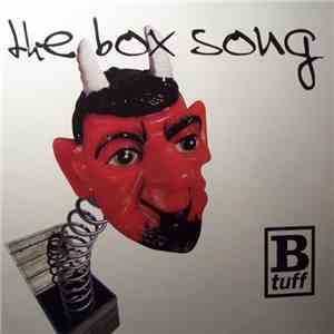 B-Tuff - The Box Song