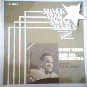 Chick Webb And His Orchestra Featuring Ella Fitzgerald - Silver Star Swing  ...
