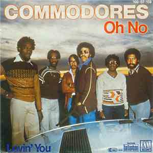 Commodores - Oh No