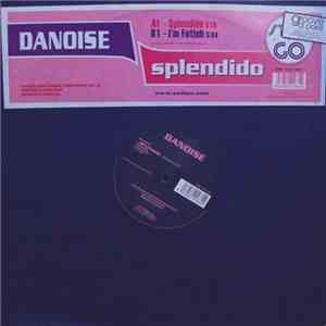 Danoise - Splendido