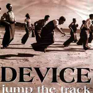 Device - Jump The Track