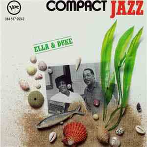 Ella Fitzgerald And Duke Ellington - Ella & Duke