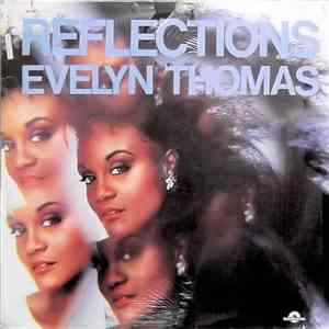 Evelyn Thomas - Reflections