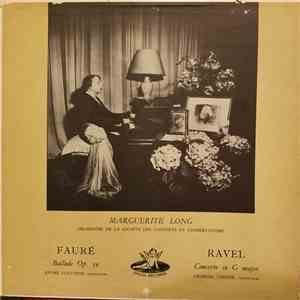Fauré, Ravel, Marguerite Long, Orchestre De La Société Des Concerts Du Cons ...