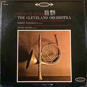 George Szell, The Cleveland Orchestra, Mozart, Strauss, Robert Marcellus, M ...