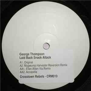 George Thompson - Laid Back Snack Attack