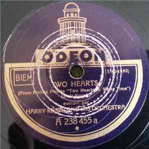 Harry Reser And His Orchestra / Fred Rich And His Orchestra - Two Hearts /  ...