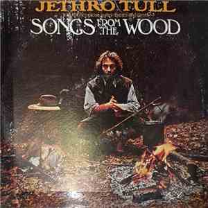 Jethro Tull - Songs From The Wood