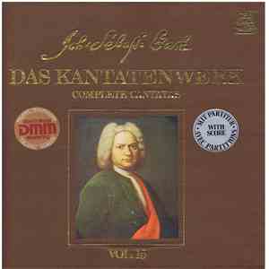 Joh. Sebastian Bach - Das Kantatenwerk = Complete Cantatas