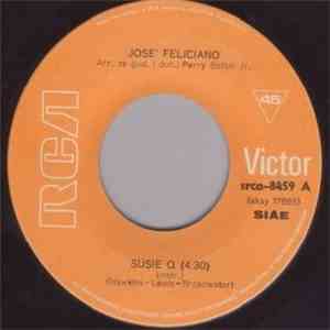 José Feliciano - Susie Q / Che sara