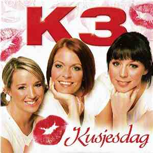 K3 - Kusjesdag
