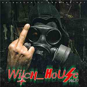 Kaisaschnitt - Witch House Vol. 3