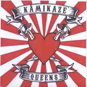 Kamikaze Queens - Kamikaze Queens