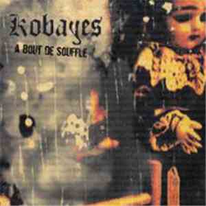 Kobayes - A Bout De Souffle