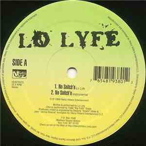 Lo Lyfe - No Snitch'n / Real Katz