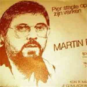 Martin B. - Pier Stapte Op Zijn Varken