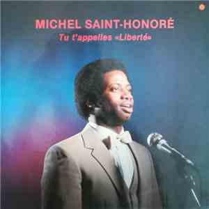 Michel Saint-Honoré - Tu T'Appelles 