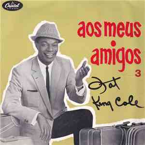 Nat King Cole - Aos Meus Amigos