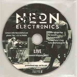 Neon Electronics - Live (Eurorock Belgium 2003)