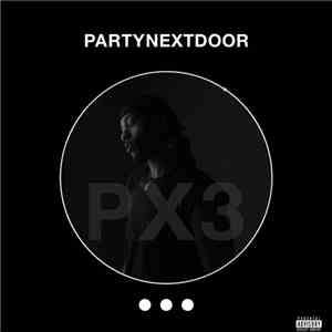 PARTYNEXTDOOR - P3