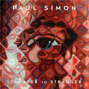 Paul Simon - Stranger To Stranger