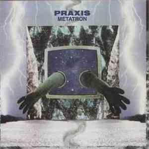 Praxis - Metatron