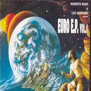 Roberto Righi & Leo Leonardi - Euro E.P. Vol.1