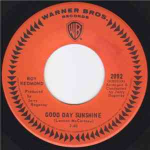 Roy Redmond - Good Day Sunshine / That Old Time Feeling