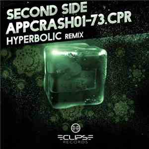 Second Side - Appcrash01​-​73​.​cpr - Hyperbolic Remix