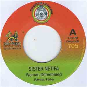 Sister Netifa - Woman Determined