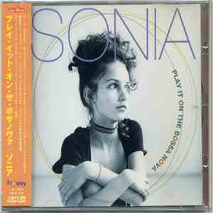 Sonia - Play It On The Bossa Nova