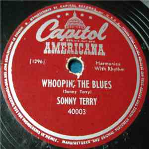 Sonny Terry - Whoopin' The Blues / All Alone Blues