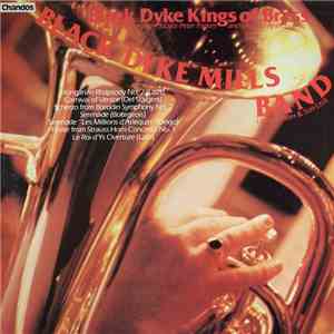 The Black Dyke Mills Band - Black Dyke Kings Of Brass