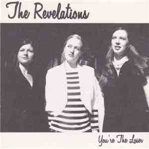 The Revelations - You're The Loser