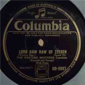 The Western Brothers - Lord Haw Haw Of Zeesen / Bad Show Chaps