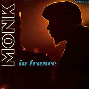 Thelonious Monk - Monk In France