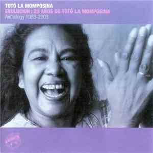 Totó La Momposina - Evolucion: 20 Anos De Totó La Momposina (Anthology 1983-2003)